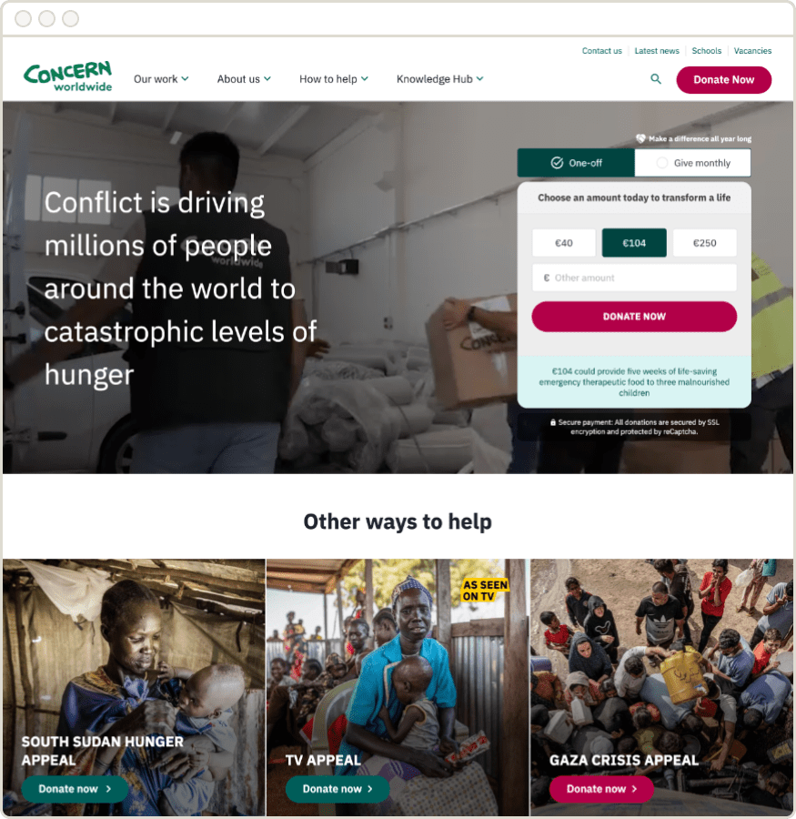 A screenshot of the Concern Worldwide charity website homepage. The header contains the organization's logo and navigation links such as "Our work," "About us," and a prominent "Donate Now" button. The main banner features a large headline: "Conflict is driving millions of people around the world to catastrophic levels of hunger." To the right is a donation form with options for a one-off or monthly gift, preset amounts, and a "Donate Now" button. Below the main banner, a section titled "Other ways to help" displays three large images with appeals: On the left, an image of a woman holding a young child for the "South Sudan Hunger Appeal." In the middle, an image of a woman with a child for the "TV Appeal." On the right, an image of a crowd of people for the "Gaza Crisis Appeal." Each appeal has a "Donate now" button.